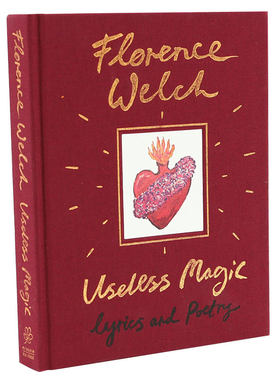 【现货】无用的魔法 歌词和诗歌 Useless Magic: Lyrics and Poetry 英国摇滚乐队主唱Florence机器姐文学创作 原版英文音乐送礼品