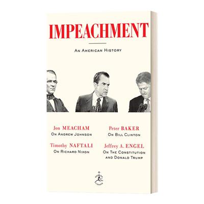 Impeachment: An American History (Modern Library) 弹劾:一段美国历史 精装 兰登书屋现代图书馆