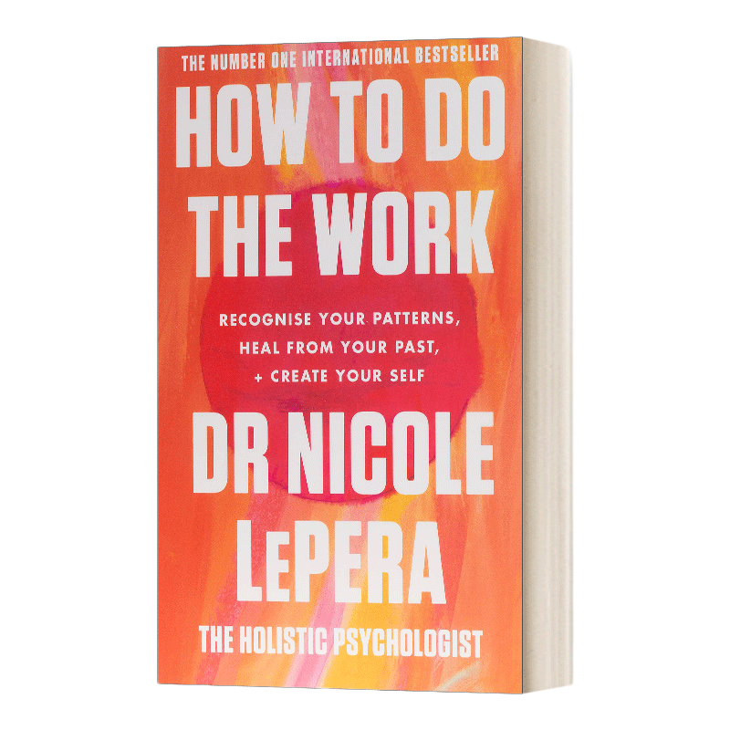 英文原版 How to Do the Work  自愈力 你就是自己的治疗师 英文版 进口英语原版书籍