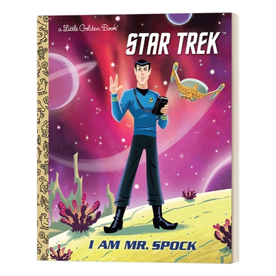 英文原版 I Am Mr. Spock Star Trek Little Golden Book 我是史波克先生 星际迷航 兰登书屋精装小金书 英文版 进口英语书