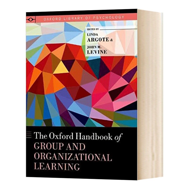 英文原版 精装 The Oxford Handbook of Group and Organizational Learning 牛津团体与组织学习手册 英文版 进口英语原版书籍