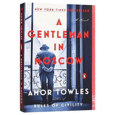 莫斯科绅士 英文原版 A Gentleman In Moscow Amor Towles 埃默 托尔斯 进口原版书籍 英语小说