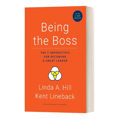 英文原版 Being the Boss  with a New Preface 成为老板 有一个新的前言 成为一个伟大的领导者的三个必要条件 修订版 英文版