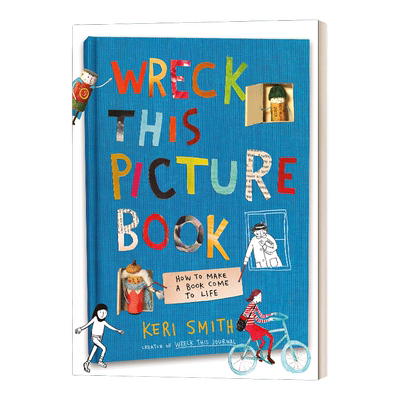 英文原版 精装绘本 Wreck This Picture Book 做了这本书 绘本 创意艺术 拼贴画 精装 英文版 进口英语原版书籍儿童外文书