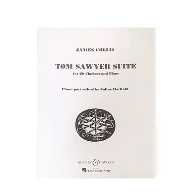 科林斯 汤姆索亚组曲 单簧管和钢琴 博浩原版乐谱书 James Collis Tom Sawyer Suite for Clarinet and Piano BHI58020