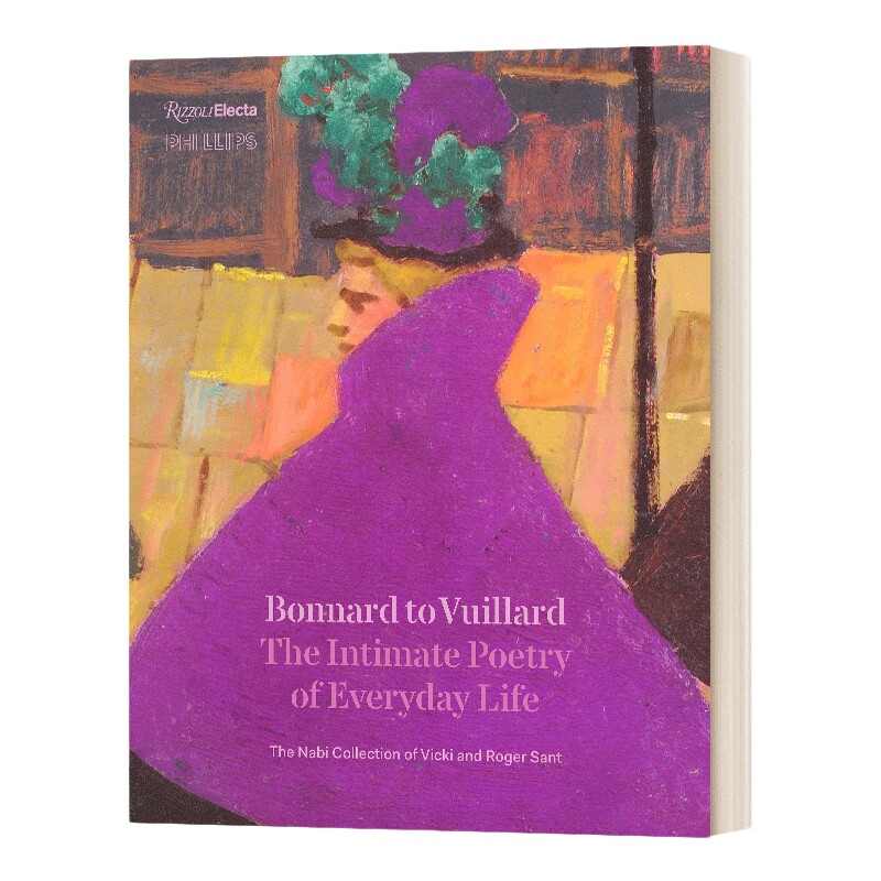 英文原版 Bonnard to Vuillard 从博纳尔到维拉德 纳比画派艺术 精装 后印象派Rizzoli 英文版 进口英语原版书籍