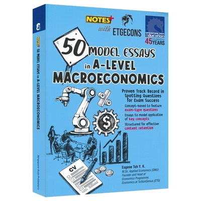 SAP 新加坡高中英语写作范文 50 Model Essays In A-Level Macroeconomics 宏观经济学英语范文 预科考试作文专项练习册 英文原版