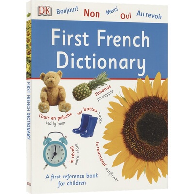 DK First French Dictionary 基础法语词典 英法双语对照学 法语初学入门 全彩插图 教辅 大开本 工具书 英文原版进口儿童图书