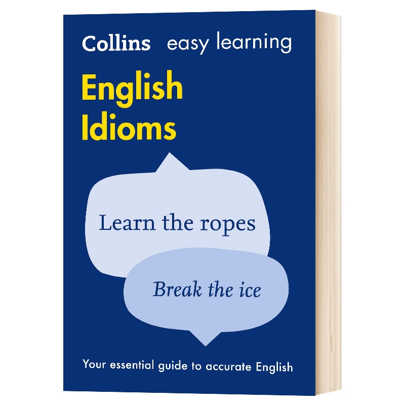 柯林斯轻松学习惯用语 英文原版 Collins Easy Learning English Idioms 英文版英语学习词典工具书 进口原版书籍