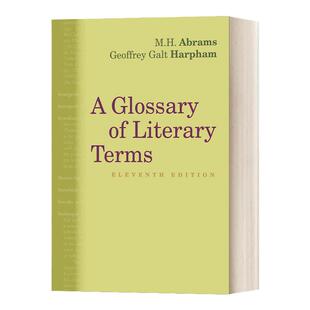 英美文学术语词典 第11版 英文原版 A Glossary of Literary Terms 艾布拉姆斯 Abrams 主编 英文版 进口英语原版书籍字典辞典