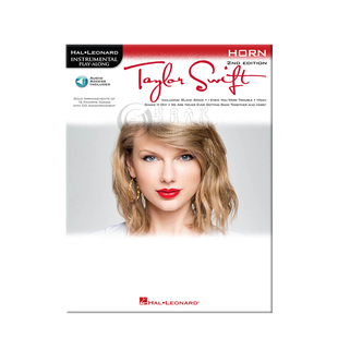 泰勒 斯威夫特 15首挚爱歌曲改编曲 圆号独奏 含在线音频 海伦德原版乐谱书 Tayor Swift 15 Favourite Songs for Horn HL00842537