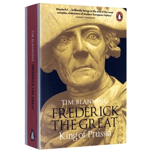 英文原版 Frederick the Great: King of Prussia 弗里德里希大王 开明专制君主与普鲁士强国之路 Penguin 企鹅经典 进口原版书籍