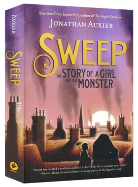 Sweep The Story of A Girl And Her Monster 清扫工 一个女孩与她的怪物的故事 青少年奇幻历史小说 章节书 英文原版进口儿童图书