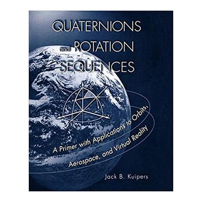 【预售】Quaternions and Rotation Sequences: A Primer with