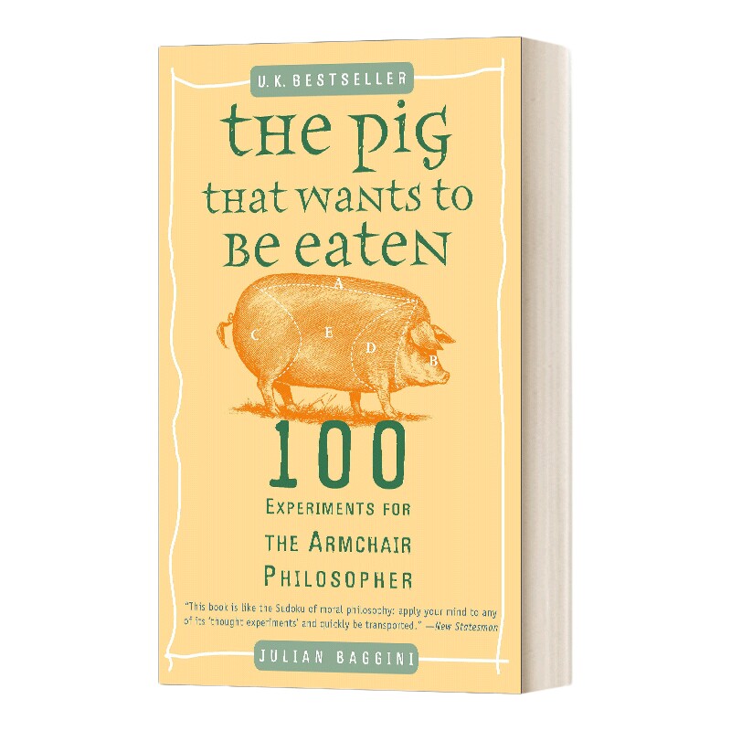 英文原版 The Pig That Wants to Be Eaten 想被吃掉的猪 扶手椅哲学家的100个实验 英文版 进口英语原版书籍