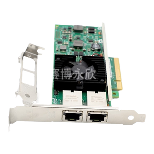 英特尔Intel X540-T2万兆网卡PCI-EX8（ 戴尔）万兆双网口. 英特尔X550T2  PCI-EX4 万兆双口代工版三年质保