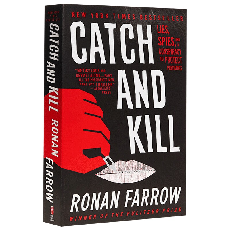 Catch and Kill 英文原版 捕杀 谎言、间谍和保护捕食者的阴谋 Ronan Farrow