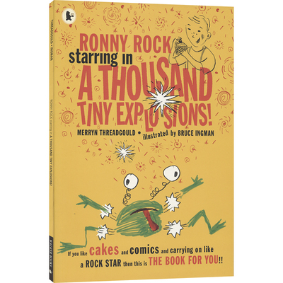 Ronny Rock starring in A Thousand Tiny Explosions 罗尼·洛克和无数次小爆炸 趣味故事绘本 幽默诙谐 英文原版进口儿童图书