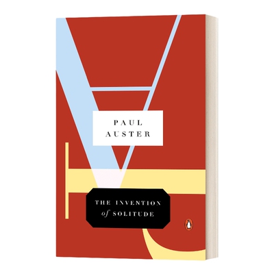 英文原版 The Invention of Solitude 孤独及其所创造的 保罗?奥斯特 英文版 进口英语原版书籍