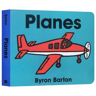 英文原版进口Planes飞机儿童启蒙认知绘本宝宝学习认识交通工具纸板书Byron Barton拜伦巴顿正品亲子互动阅读早教书趣味性阅读
