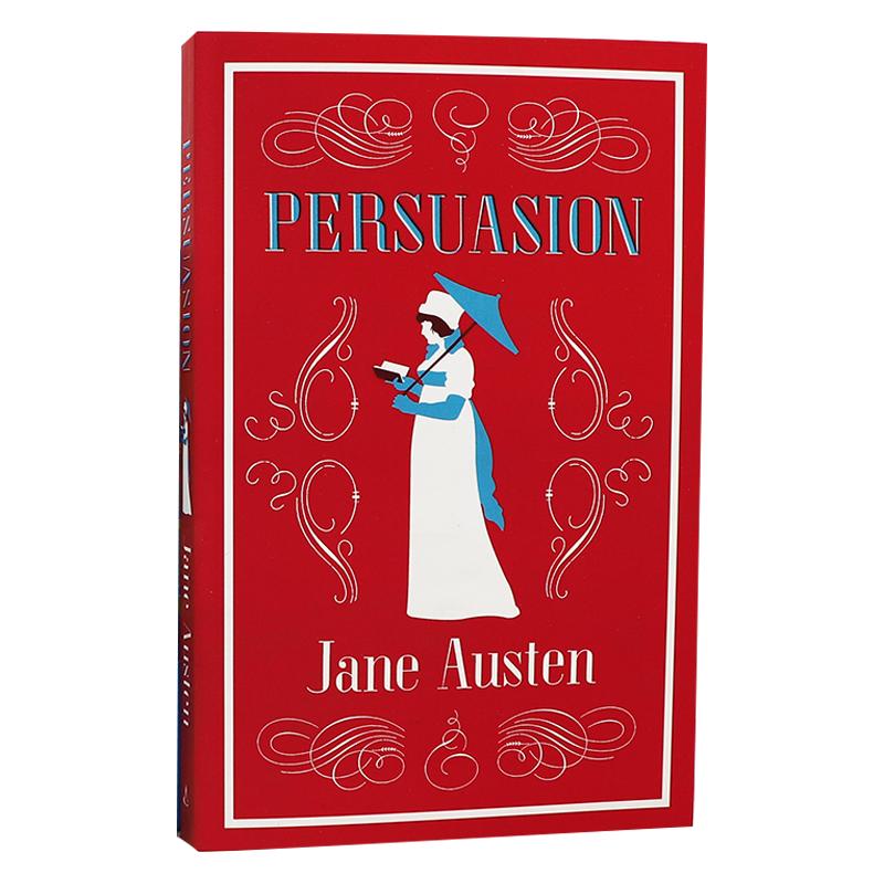 简·奥斯汀:劝导 英文原版长篇小说 曲折的爱情故事Alma Classics: Persuasion 傲慢与偏见同作者Jane Austen Alma Books 经?