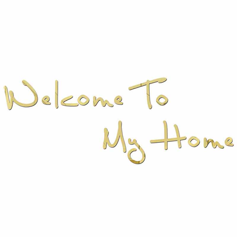 镜面亚克力墙贴3d立体金色Welcome To My Home自粘美化装饰画定制