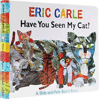 卡尔爷爷 你看到我的猫了吗 Have You Seen My Cat 进口英文原版绘本 纸板书读物 幼儿童读本Eric Carle 可搭棕熊好饿的毛毛虫