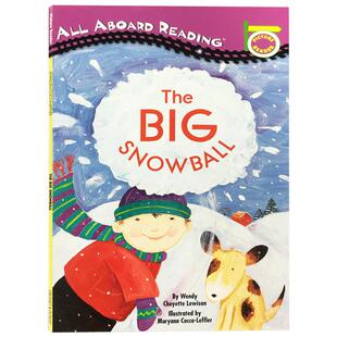 英文原版Christmas 圣诞节庆绘本All Aboard Reading The Big Snowball 大雪球汪培珽私房书一阶段儿童绘本新年趣味故事童书