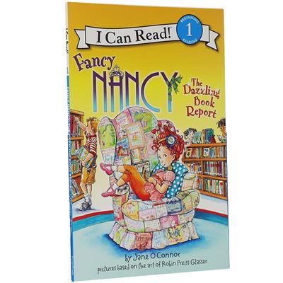 I can read 第一阶段 Fancy Nancy系列儿童分级阅读1 The Dazzling Book Report 英文原版进口 少儿英文绘本 英语启蒙认知