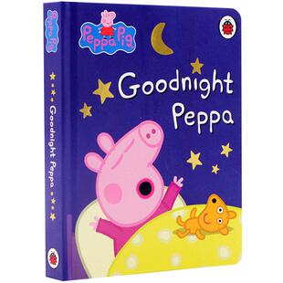 英文原版绘本Peppa Pig Goodnight Peppa晚安佩奇睡前故事 佩佩猪粉红猪小妹小猪佩奇纸板书 2-3-6岁儿童英语早教启蒙图画书