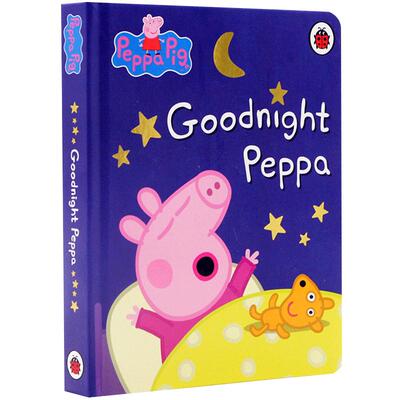 英文原版绘本Peppa Pig Goodnight Peppa晚安佩奇睡前故事 佩佩猪粉红猪小妹小猪佩奇纸板书 2-3-6岁儿童英语早教启蒙图画书