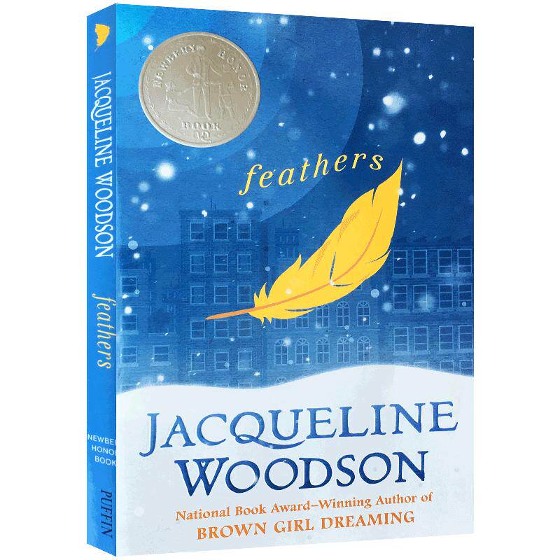 进口英文原版小说 Feathers 羽毛 纽伯瑞银奖儿童文学读物 平装Jacqueline Woodson 小学生初中课外故事读物