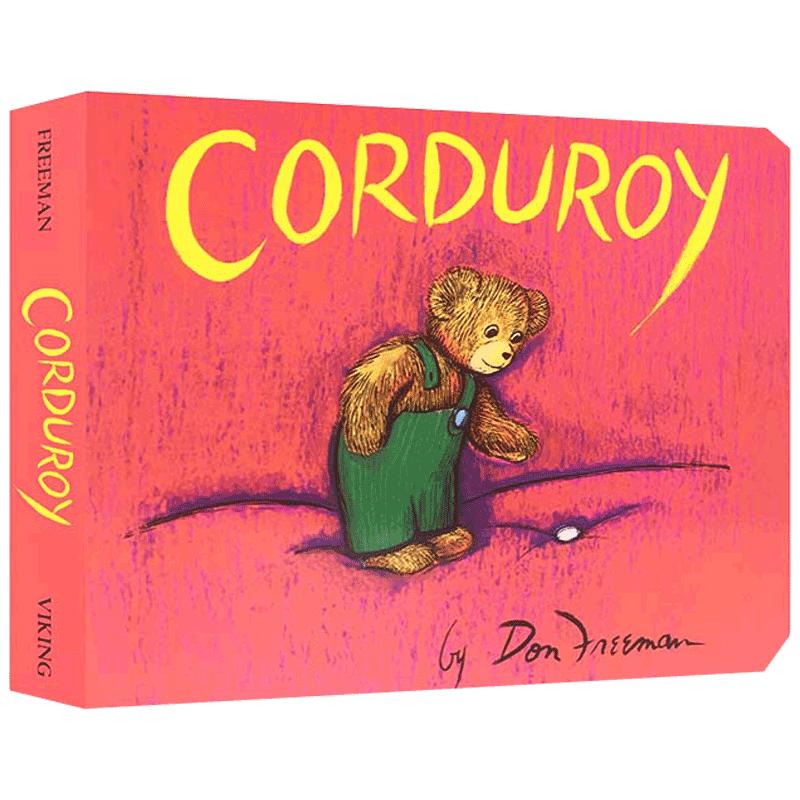 进口英文原版 Corduroy 小熊可杜罗汪培珽书单推荐绘本儿童启蒙阅读纸板书亲子睡前英语故事读物正版书2-6-8岁名家Don Freeman
