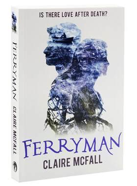 摆渡人原著小说第1部 摆渡人 英文原版 Ferryman 克莱儿麦克福尔 Claire McFall Ferryman摆渡人第一季
