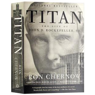 石油大王 洛克菲勒传 Titan The Life of John D. Rockefeller 英文原版人物传记 福布斯推荐书单 泰坦巨人