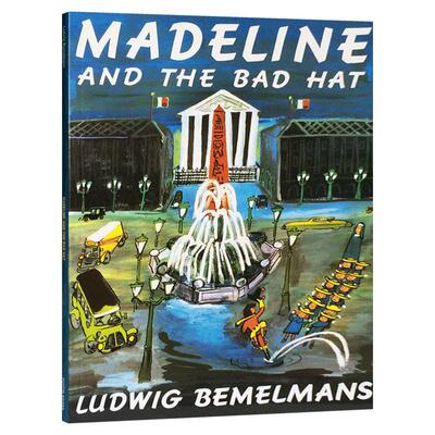 玛德琳和小捣蛋 Madeline and the Bad Hat 玛德琳与坏小子 英文原版绘本 凯迪克奖儿童读物 路德维格贝梅尔曼 Ludwig Bemelmans