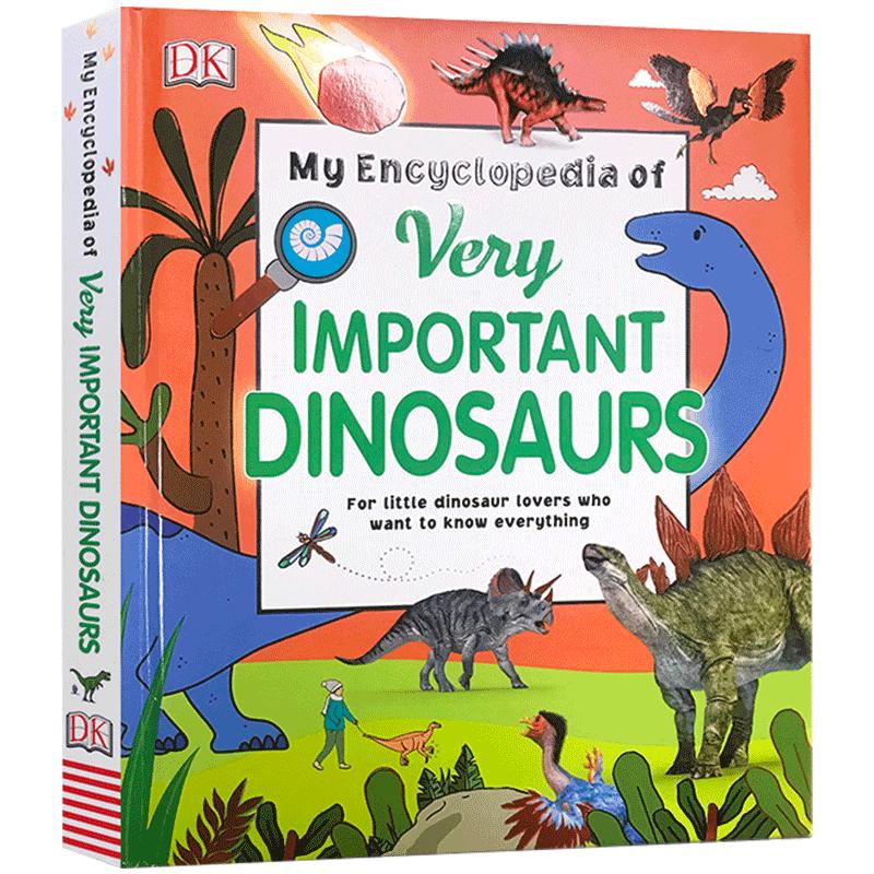 进口英文原版书 My Encyclopedia of Very Important Dinosaurs DK恐龙小百图解绘本 史前科学知识科普童书 儿童早教益智启蒙认知