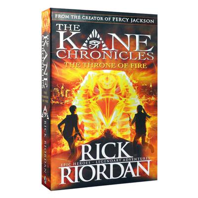 埃及守护神系列烈焰王座The Kane Chronicles:The Throne of fire英文原版青少年课外英语故事读物 科幻小说推波西杰克逊书迷