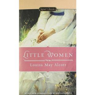 小妇人英文原版小说英文版 Little Women Signet Classics 英文原版书 进口书进口经典名著  路易莎 梅 奥尔科特 世界经典名?