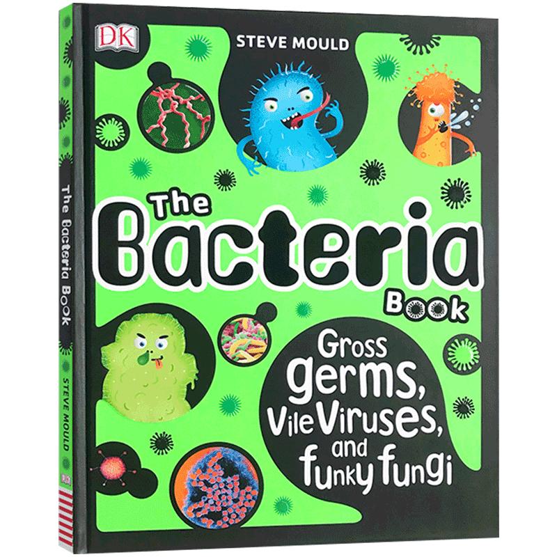 DK百科全书细菌手册The Bacteria Book 微生物知识百科 病毒、真菌、藻类、古菌和原生动物英文原版进口书籍启发儿童对精装