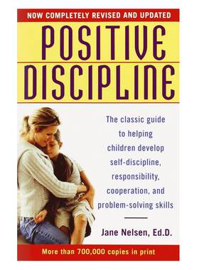 【中商原版】英文原版 正面管教  Positive Discipline 正向教养 简·尼尔森 Jane Nelsen 积极育儿法 家庭育儿 亲子教养