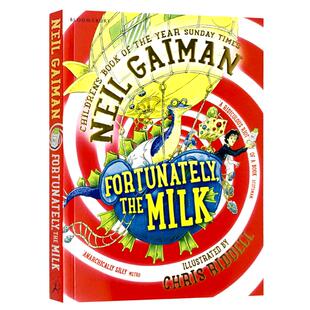 Fortunately the Milk...幸好有牛奶 新版 英文原版儿童文学作品 爸爸去哪儿了同名电影 尼尔盖曼 Neil Gaiman 进口英语书籍