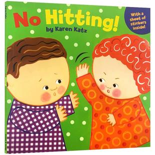 送音频 英文原版绘本No Hitting! Karen Katz宝宝爱的低幼系列 幼儿教养生活习惯0-3岁幼儿入门启蒙认知亲子阅读童书