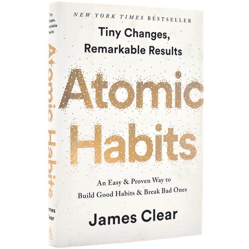 原子习惯 英文原版 Atomic Habits 建立好习惯打破坏习惯的简单方法 平装 自我成长 自我提升 心理励志 James Clear