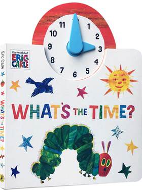 英文原版The World of Eric Carle What's the Time? very hungry caterpillar时间认知启蒙纸板操作书艾瑞卡尔饥饿的毛毛虫