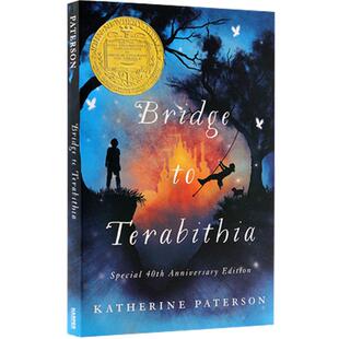 仙境之桥 纽伯瑞金奖 Bridge to Terabithia 通往特比利亚的桥 进口英文原版正版 平装 儿童文学奖