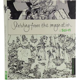 预售 Sketching from Imagination 进口艺术 幻想速写集：科幻 手绘速写科学幻想 蒸汽朋克艺术画册3dtotal【中商原版】