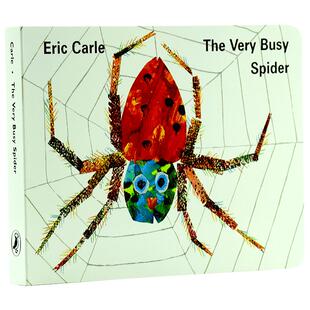 英文原版 繁忙的好忙的蜘蛛The Very Busy Spider 纸板书 Eric Carle艾瑞卡尔爷爷英文绘本 儿童英语启蒙 名家绘本 吴敏兰书?