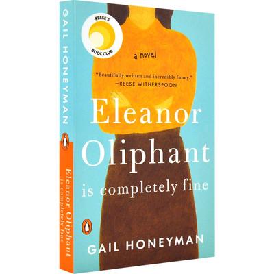 预售 艾莉诺好极了 英文原版 Eleanor Oliphant Is Completely Fine 盖尔?霍尼曼 Gail Honeyman 孤独 治愈