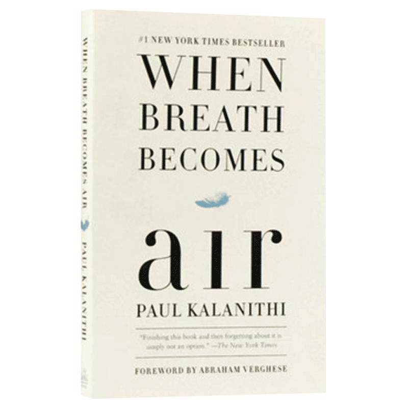 预售 精装毛边收藏版 当呼吸化为空气 英文原版 新修订 When Breath Becomes Air 进一步思索生命与死亡的意义